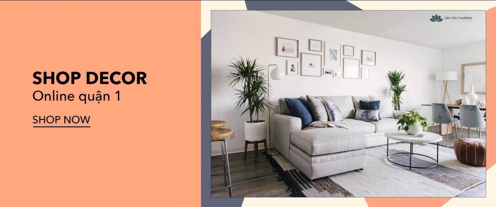 SHOP DECOR ONLINE QUẬN 1 TP.HCM - CÂY YÊU THƯƠNG